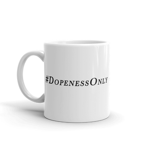 #DopenessOnly Classic Mug
