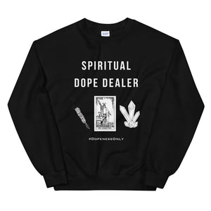 Spiritual Dope Unisex Sweatshirt