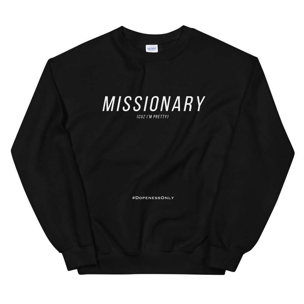 Missionary Sweatshirt