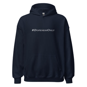 DopenessOnly Classic Hoodie