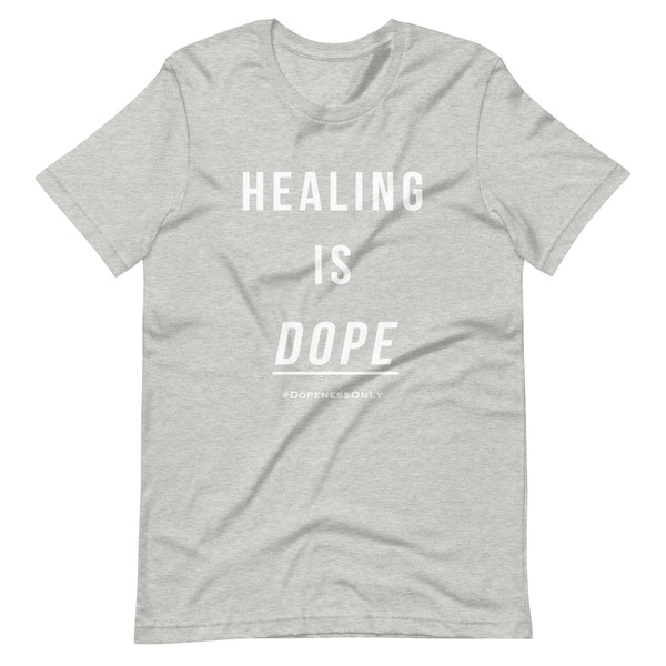 Healing Is Dope Tee